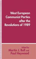 West European Communist Parties after the Revolutions of 1989 - cover