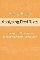 Analysing Real Texts: Research Studies in Modern English Language