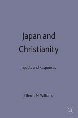 Japan and Christianity: Impacts and Responses - cover