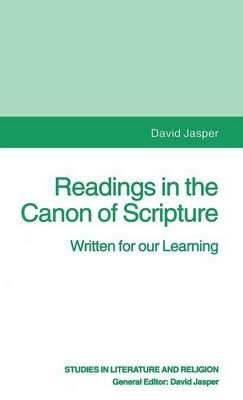 Readings in the Canon of Scripture: Written for our Learning - D. Jasper - cover