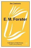 E.M. Forster: Contemporary Critical Essays - cover
