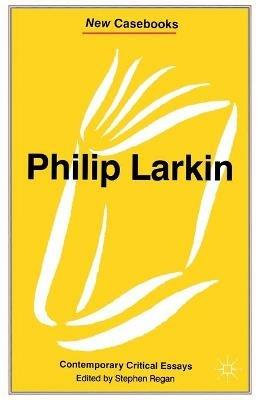 Philip Larkin - Stephen Regan - cover