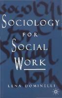 Sociology for Social Work - Lena Dominelli - cover