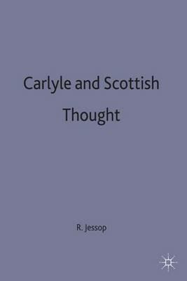 Carlyle and Scottish Thought - R. Jessop - cover