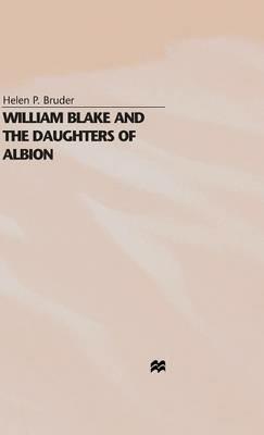 William Blake and the Daughters of Albion - H. Bruder - cover
