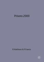 Prisons 2000: An International Perspective on the Current State and Future of Imprisonment
