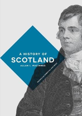 A History of Scotland - Allan I. Macinnes - cover