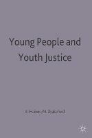 Young People and Youth Justice - Mark Drakeford,Kevin Haines - cover