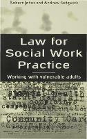 Law for Social Work Practice: Working with Vulnerable Adults
