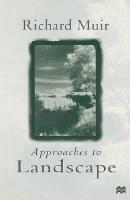Approaches to Landscape - Richard Muir - cover