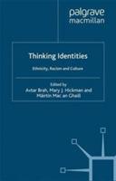Thinking Identities: Ethnicity, Racism and Culture - Avtar Brah - cover
