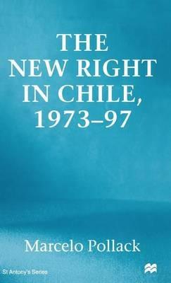 New Right in Chile - M. Pollack - cover