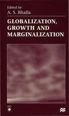 Globalization, Growth and Marginalization - cover