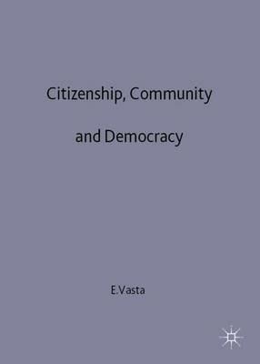 Citizenship, Community and Democracy - cover