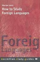How to Study Foreign Languages - Marilyn Lewis - cover