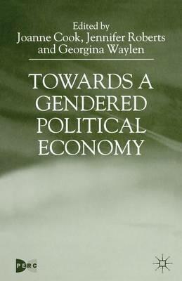 Towards a Gendered Political Economy - cover