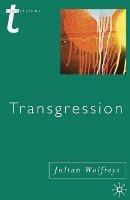 Transgression: Identity, Space, Time - Julian Wolfreys - cover