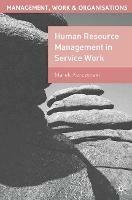 Human Resource Management in Service Work - Marek Korczynski - cover