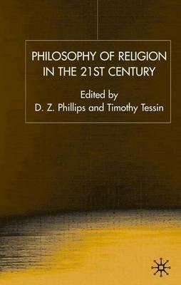 Philosophy of Religion in the Twenty-First Century - cover