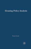 Housing Policy Analysis: British Housing in Culture and Comparative Context - Stuart Lowe - cover