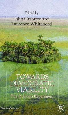 Towards Democratic Viability: The Bolivian Experience - cover