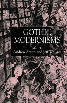 Gothic Modernisms - cover