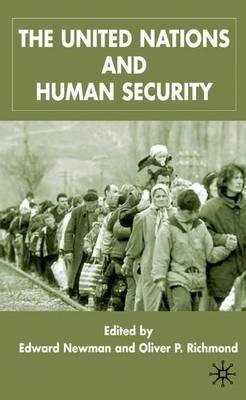 The United Nations and Human Security - Edward Newman - cover