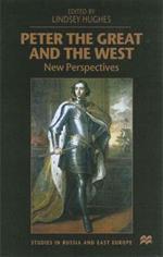 Peter the Great and the West: New Perspectives