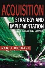 Acquisition: Strategy and Implementation
