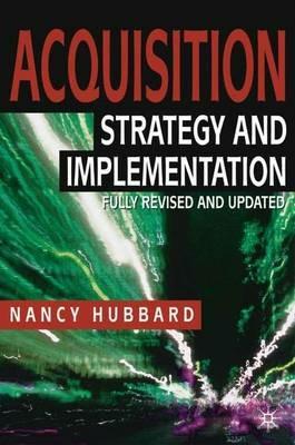 Acquisition: Strategy and Implementation - N. Hubbard - cover
