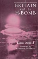 Britain and the H-Bomb - L. Arnold - cover