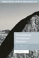 The Dynamics of Employee Relations - Paul Blyton,Peter Turnbull - cover