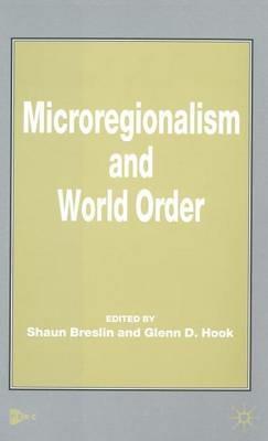 Microregionalism and World Order - cover