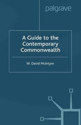 A Guide to the Contemporary Commonwealth - W. McIntyre - cover