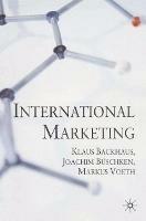 International Marketing - Klaus Backhaus,Joachim Buschken,Markus Voeth - cover