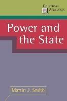 Power and the State - Martin J. Smith - cover