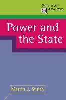 Power and the State - Martin J. Smith - cover