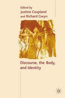 Discourse, the Body, and Identity - cover