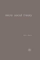 Micro Social Theory - Brian Roberts - cover