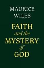 Faith and the Mystery of God