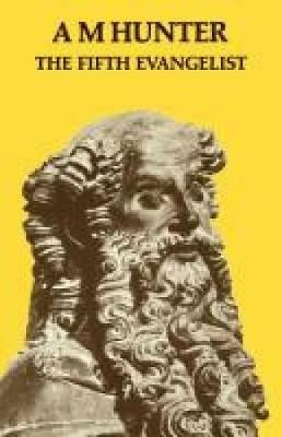 The Fifth Evangelist - A. M. Hunter - cover