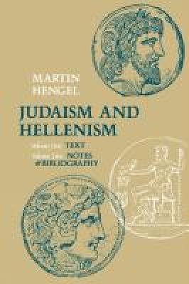 Judaism and Hellenism - Martin Hengel - cover