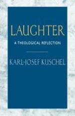 Laughter: A Theological Reflection