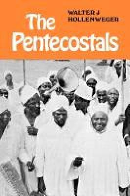 The Pentecostals - Walter G. Hollenweger - cover
