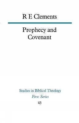 Prophecy and Covenant - R E Clements - cover