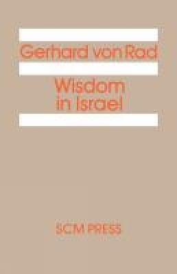 Wisdom in Israel - Gerhard Rad - cover