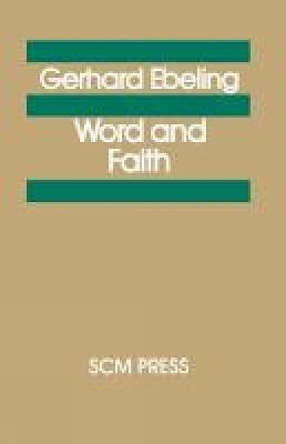 Word and Faith - Gerhard Ebeling - cover