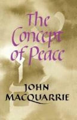The Concept of Peace - John Macquarrie - cover