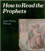 How to Read the Prophets
