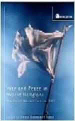 War and Peace in World Religions: The Gerald Weisfield Lectures 2003